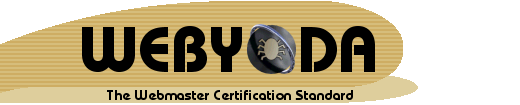 The Webmaster Certification Standard
